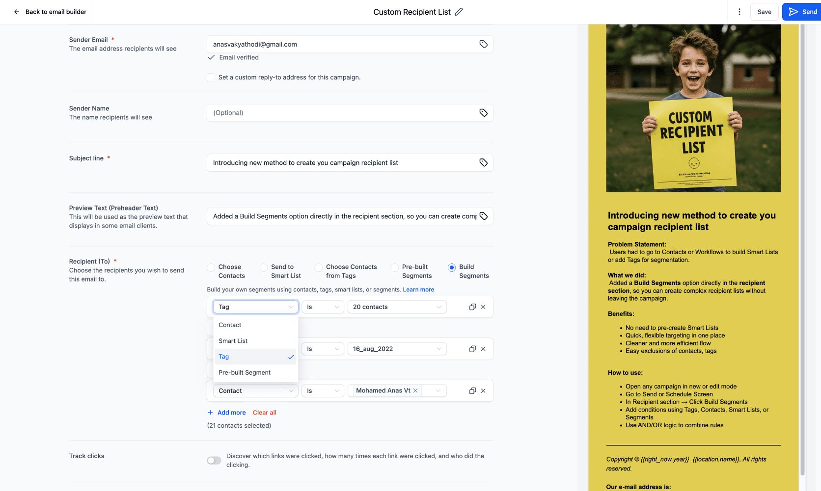 Add conditions using Tags, Contacts, Smart Lists, or Segments
